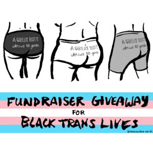 Fundraiser Giveaway for Black Trans Lives Matter